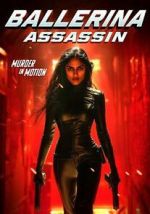 Watch Ballerina Assassin 9movies