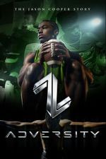 Watch Adversity: The Jason Cooper Story 9movies