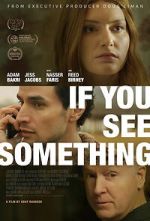Watch If You See Something 9movies
