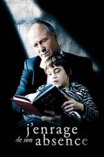 Watch Maddened by His Absence 9movies