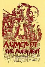 Watch A Crime to Fit the Punishment 9movies