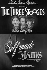 Watch Self Made Maids 9movies