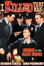 Watch I Killed That Man 9movies