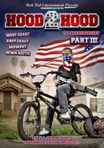 Watch Hood 2 Hood: The Blockumentary Part III 9movies