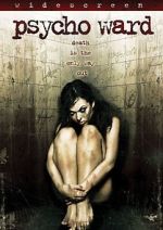 Watch Psycho Ward 9movies