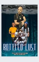 Watch Bottled Lust 9movies