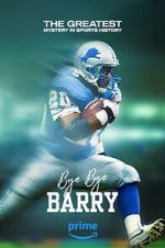 Watch Bye Bye Barry 9movies