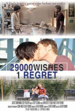 Watch 29000 Wishes. 1 Regret. 9movies