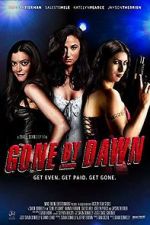Watch Gone by Dawn 9movies