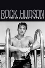 Watch Rock Hudson: Dark and Handsome Stranger 9movies