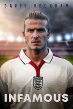 Watch David Beckham: Infamous 9movies