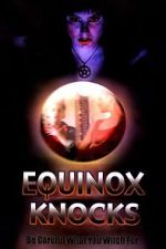 Watch Equinox Knocks 9movies