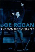 Watch Joe Rogan: Live from the Tabernacle 9movies