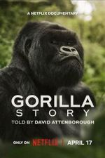 Watch A Gorilla Story: Told by David Attenborough 9movies