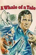 Watch A Whale of a Tale 9movies