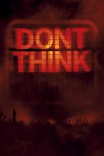 Watch The Chemical Brothers: Don\'t Think 9movies