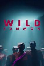 Watch Wild Summon 9movies