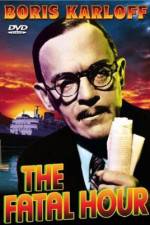 Watch The Fatal Hour 9movies