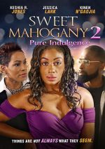 Watch Sweet Mahogany 2: Pure Indulgence 9movies