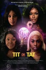 Watch Tit or Tat 9movies