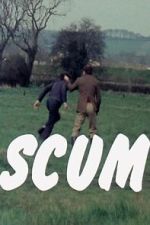 Watch Scum 9movies