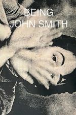 Watch Being John Smith 9movies