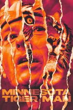 Watch Minnesota Tiger Man 9movies