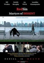 Watch RedSin: Martyrs of Dissent 9movies
