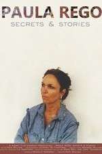 Watch Paula Rego, Secrets & Stories 9movies