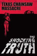 Watch Texas Chain Saw Massacre: The Shocking Truth 9movies