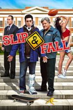 Watch Slip and Fall 9movies
