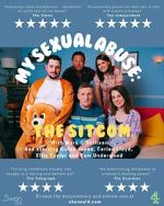 Watch My Sexual Abuse: The Sitcom (TV Special 2024) 9movies