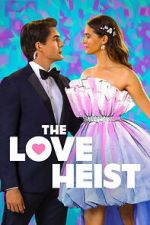 Watch The Love Heist 9movies
