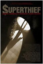 Watch $uperthief: Inside America\'s Biggest Bank Score 9movies