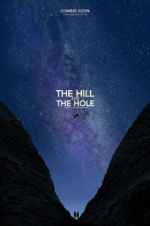Watch The Hill and the Hole 9movies