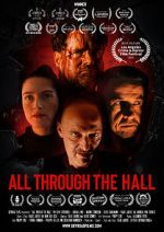 Watch All Through the Hall 9movies
