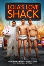Watch Lola's Love Shack 9movies