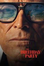 Watch The Birthday Party 9movies