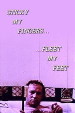 Watch Sticky My Fingers ... Fleet My Feet 9movies