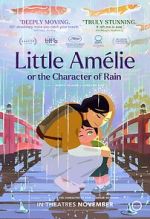 Watch Little Am�lie or the Character of Rain 9movies