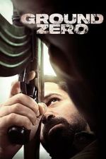 Watch Ground Zero 9movies