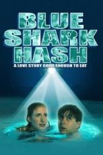 Watch Blue Shark Hash 9movies