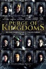 Watch Purge of Kingdoms: The Unauthorized Game of Thrones Parody 9movies