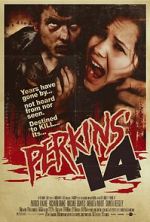 Watch Perkins' 14 9movies