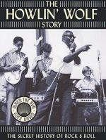 Watch The Howlin' Wolf Story 9movies