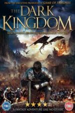 Watch The Dark Kingdom 9movies