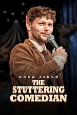 Watch Drew Lynch: The Stuttering Comedian 9movies