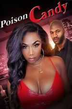 Watch Poison Candy 9movies