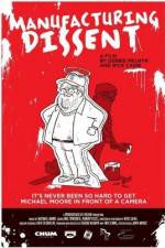 Watch Manufacturing Dissent 9movies