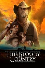 Watch This Bloody Country 9movies